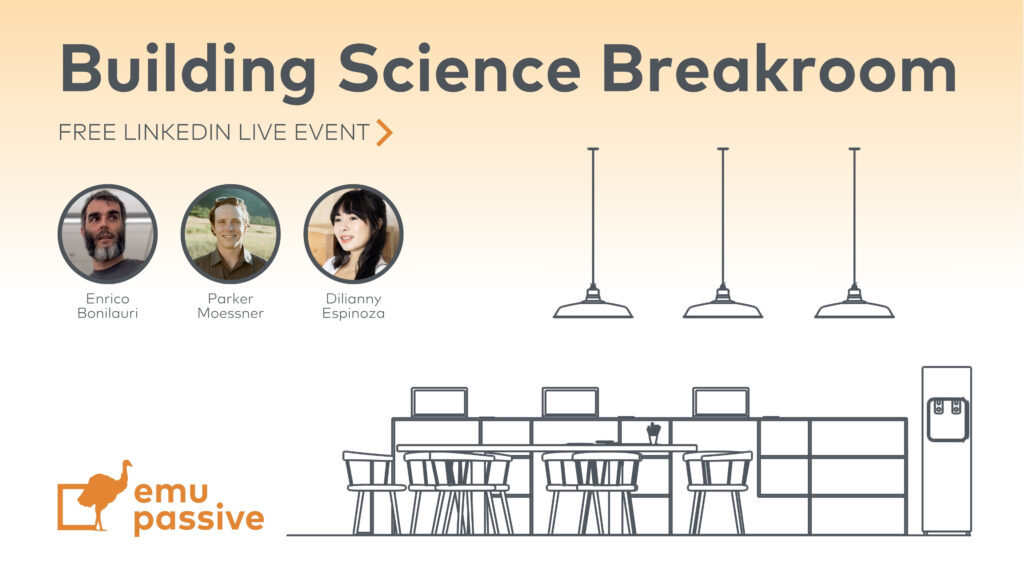 Building Science Breakroom – LIVE