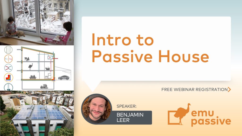 Intro to Passive House