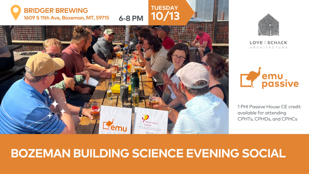 Bozeman Building Science Evening Social